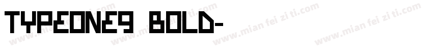 TypeOne9 Bold字体转换